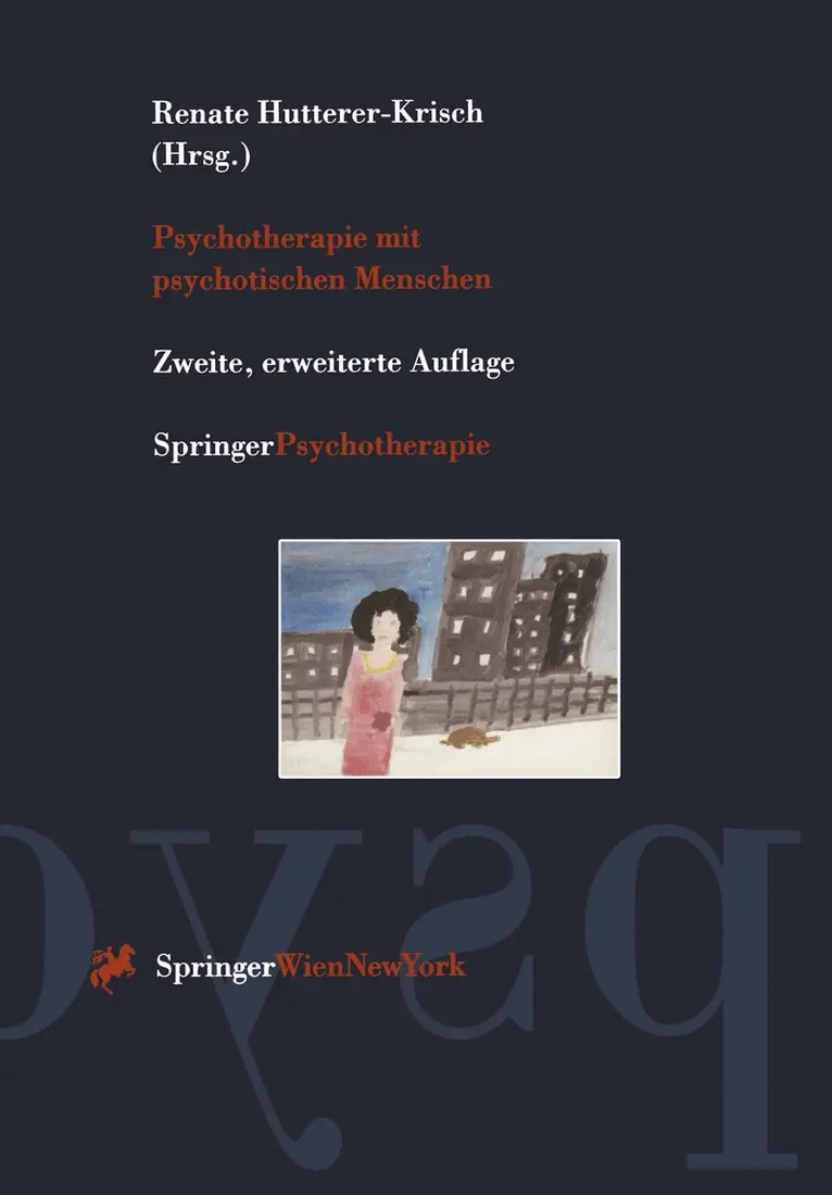 Renate Hutterer-Krisch - Psychotherapie mit psychotischen Menschen, Häftad. Tillgänglighet: Lägg i varukorg