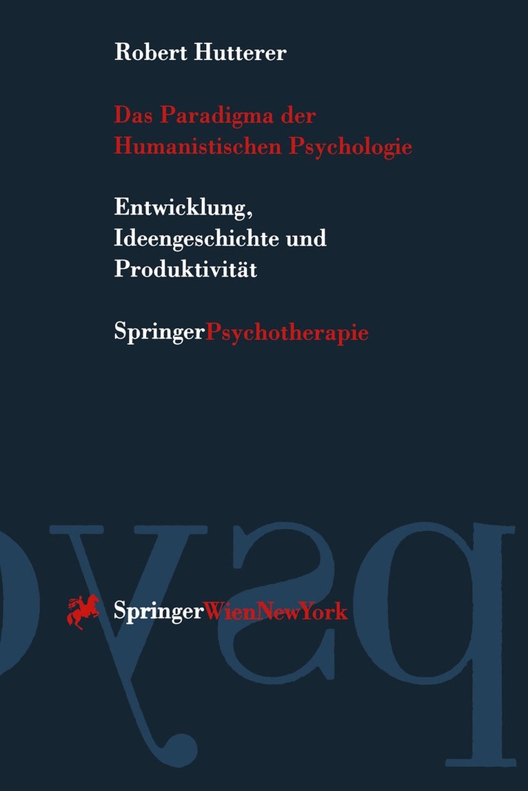 Robert Hutterer - Das Paradigma der Humanistischen Psychologie, Häftad