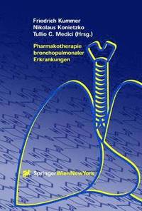 Pharmakotherapie bronchopulmonaler Erkrankungen