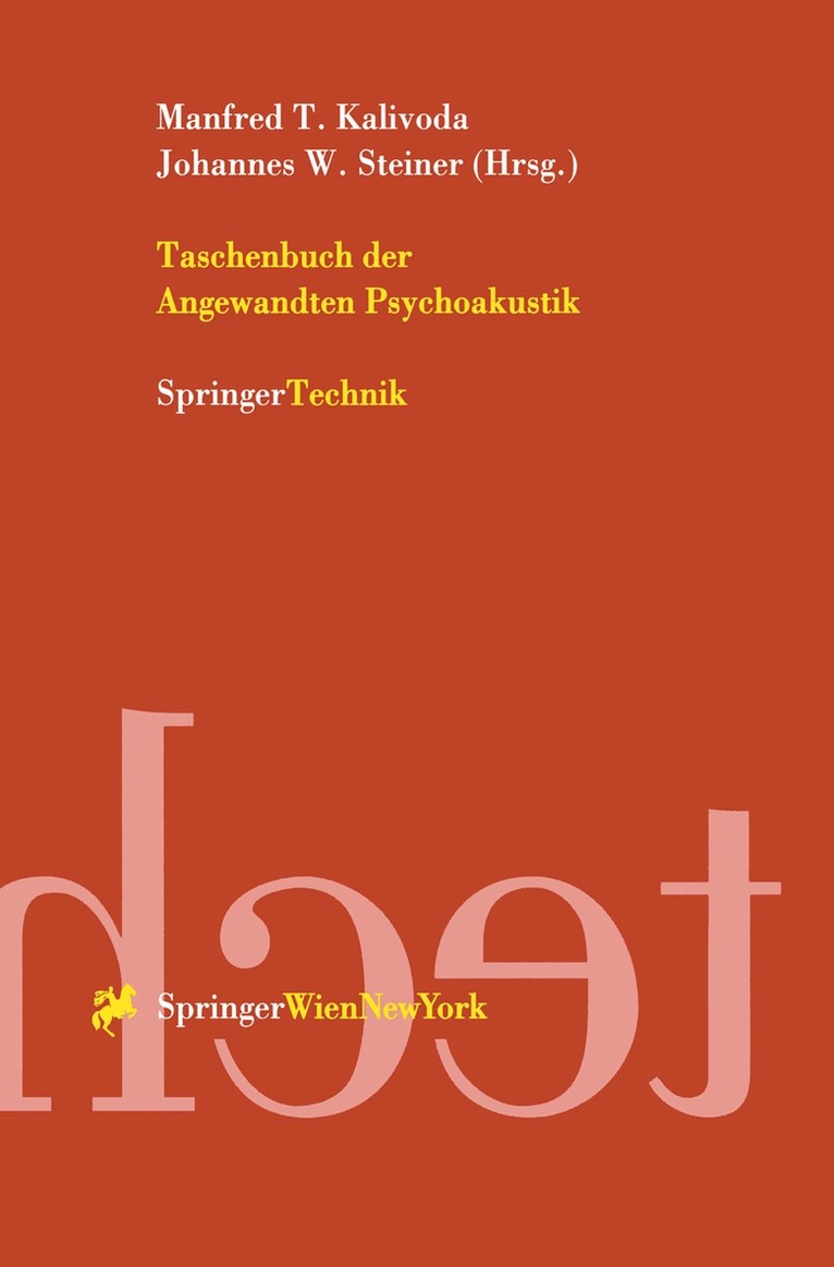 Manfred T. Kalivoda, Johannes W. Steiner - Taschenbuch der Angewandten Psychoakustik, Häftad. Tillgänglighet: Lägg i varukorg