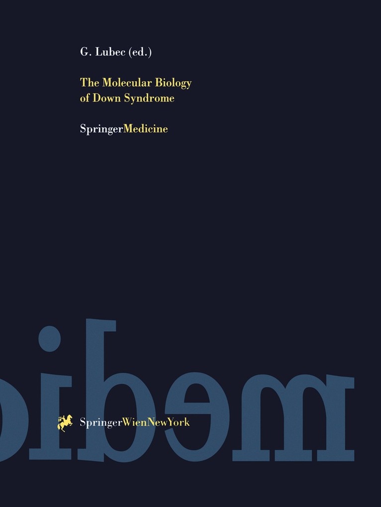 G. Lubec - Molecular Biology of Down Syndrome, Häftad. Tillgänglighet: Lägg i varukorg