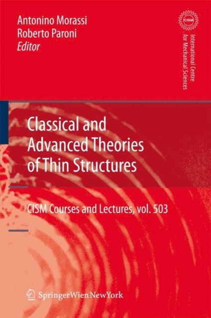 Roberto Paroni, Antonio Morassi - Classical and Advanced Theories of Thin Structures, E-bok. Tillgänglighet: Lägg i varukorg