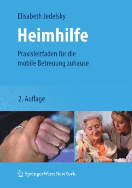 Elisabeth Jedelsky - Heimhilfe, E-bok