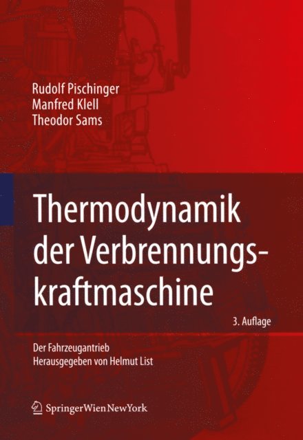 Theodor Sams, Manfred Klell, Rudolf Pischinger - Thermodynamik der Verbrennungskraftmaschine, E-bok