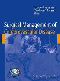 Surgical Management of Cerebrovascular Disease