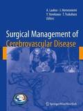 Surgical Management of Cerebrovascular Disease