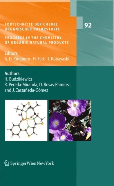 Junichi Kobayashi, Heinz Falk, A. Douglas Kinghorn - Fortschritte der Chemie organischer Naturstoffe / Progress in the Chemistry of Organic Natural Products, Vol. 92, E-bok