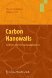 Mineo Hiramatsu, Masaru Hori - Carbon Nanowalls, Inbunden. Tillgänglighet: Lägg i varukorg