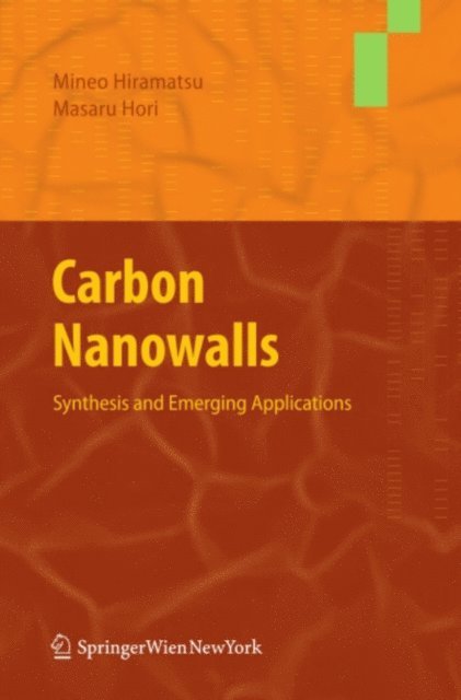 Masaru Hori, Mineo Hiramatsu - Carbon Nanowalls, E-bok. Tillgänglighet: Lägg i varukorg
