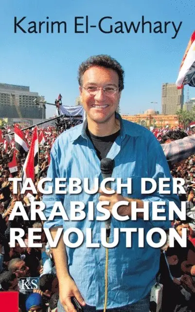 Karim El-Gawhary - Tagebuch der arabischen Revolution, E-bok. Tillgänglighet: Lägg i varukorg