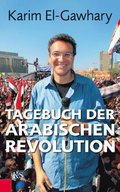 Tagebuch der arabischen Revolution