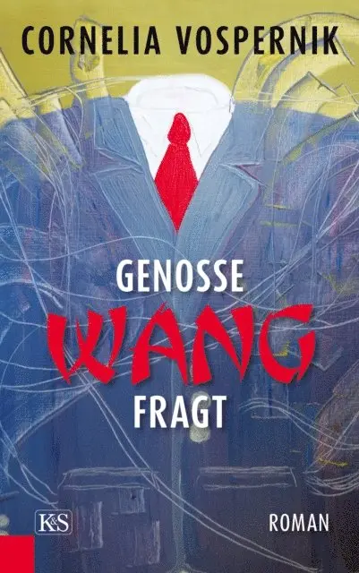Cornelia Vospernik - Genosse Wang fragt, E-bok. Tillgänglighet: Lägg i varukorg