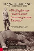 &quote;Die Eingeborenen machten keinen besonders gunstigen Eindruck&quote;