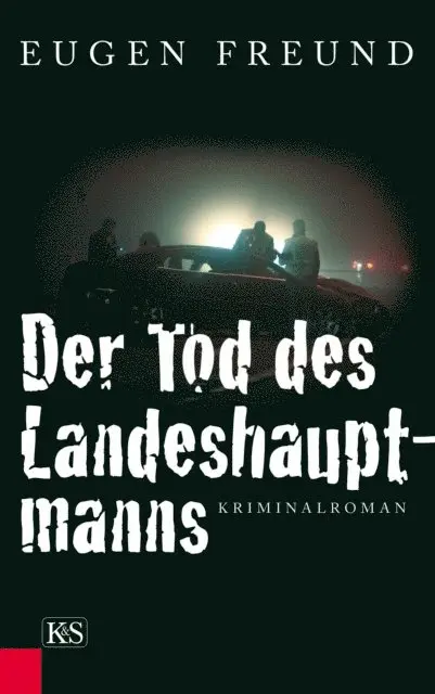 Eugen Freund - Der Tod des Landeshauptmanns, E-bok. Tillgänglighet: Lägg i varukorg