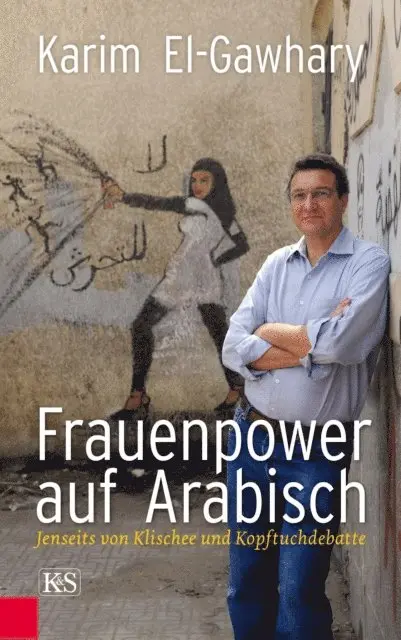 Karim El-Gawhary - Frauenpower auf Arabisch, E-bok. Tillgänglighet: Lägg i varukorg