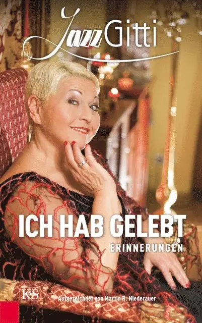 Martin R. Niederauer, Jazz Gitti - Ich hab gelebt, E-bok. Tillgänglighet: Lägg i varukorg