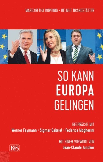Margaretha Kopeinig, Helmut Brandstatter - So kann Europa gelingen, E-bok. Tillgänglighet: Lägg i varukorg