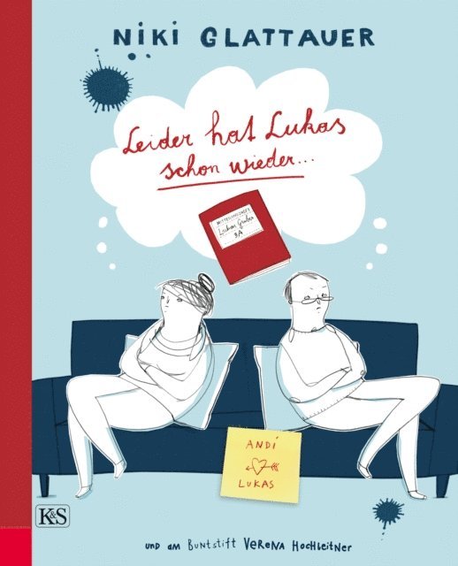 Niki Glattauer - Leider hat Lukas schon wieder …, E-bok