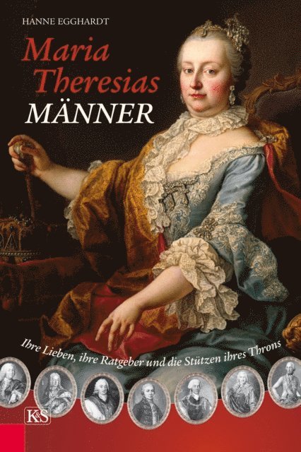 Hanne Egghardt - Maria Theresias Männer, E-bok