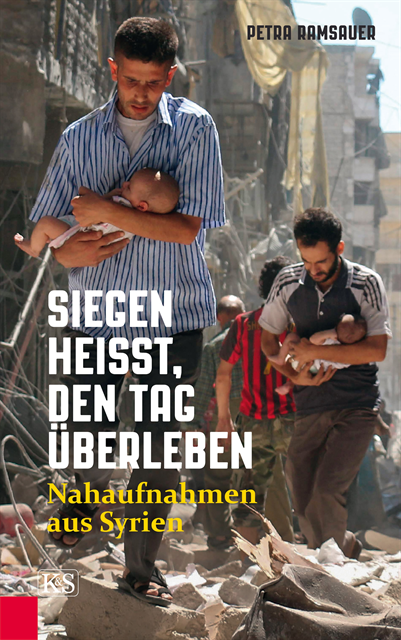 Petra Ramsauer - Siegen heißt, den Tag überleben, E-bok
