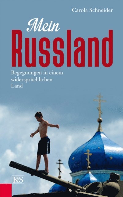 Carola Schneider - Mein Russland, E-bok