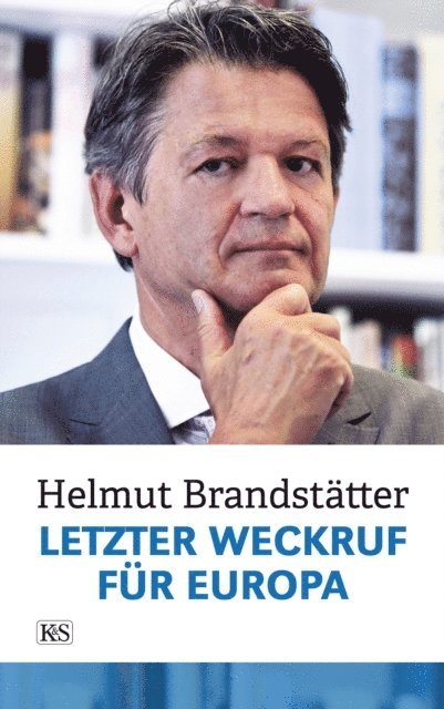 Helmut Brandstatter - Letzter Weckruf für Europa, E-bok. Tillgänglighet: Lägg i varukorg