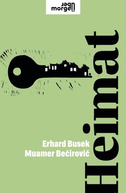 Muamer Becirovic, Erhard Busek - Heimat, E-bok