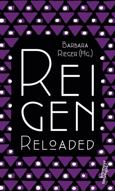 Arthur Schnitzler, Barbara Rieger - Reigen Reloaded, E-bok