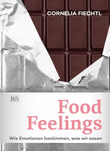 Cornelia Fiechtl - Food Feelings, E-bok. Tillgänglighet: Lägg i varukorg