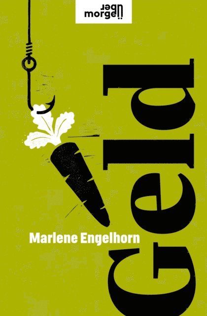Marlene Engelhorn - Geld, E-bok