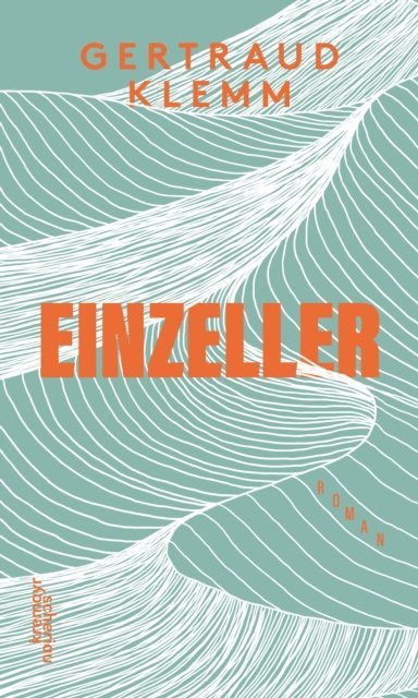 Gertraud Klemm - Einzeller, E-bok