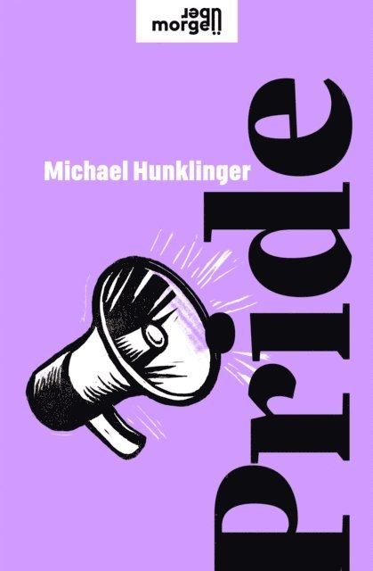 Michael Hunklinger - Pride, E-bok