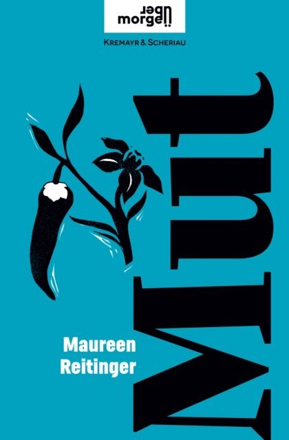 Maureen Reitinger - Mut, E-bok