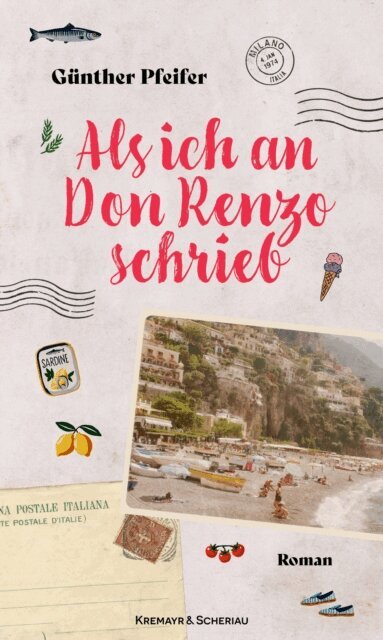 Gunther Pfeifer - Als ich an Don Renzo schrieb, E-bok