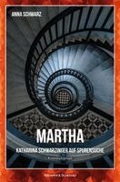 Anna Schwarz - Martha, Häftad
