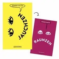 Norbert Philipp - Jauchzen & Raunzen, Häftad. Tillgänglighet: Lägg i varukorg