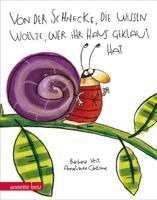 Barbara Veit-Mayall - Von der Schnecke, die wissen wollte, wer ihr Haus geklaut hat, Inbunden