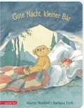 Gute Nacht, kleiner Br - Ein Pappbilderbuch ber das erste Mal alleine schlafen