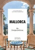 Alexandra Maschewski, Alexandra Kilian - Mallorca für Fortgeschrittene, Häftad
