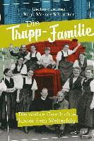 Gerhard Jelinek, Birgit Mosser-Schuöcker - Die Trapp-Familie, Inbunden