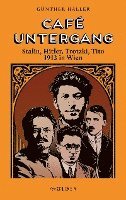 Günther Haller - Café Untergang, Inbunden