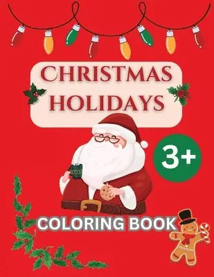 Laritzu - CHRISTMAS HOLIDAYS - Coloring Book, Häftad. Tillgänglighet: Lägg i varukorg