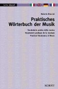 Praktisches Worterbuch der Musik/Vocabolario Pratico Della Musica/Practical Vocabulary Of Music/Vocabulaire Pratique de La Musique