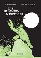 Tomi Ungerer, Jerome Beatty Jr. - Die Hummer-Meuterei, Inbunden