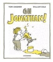 Tomi Ungerer, William Cole - Oh Jonathan!, Inbunden