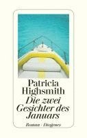 Patricia Highsmith - Die zwei Gesichter des Januars, Inbunden