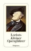 Loriot - Loriot's Kleiner Opernführer, Inbunden. Tillgänglighet: Lägg i varukorg