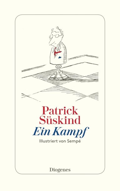 Patrick Süskind - Ein Kampf, Inbunden