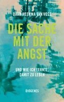 Daan Heerma van Voss - Die Sache mit der Angst, Inbunden