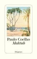 Paulo Coelho - Maktub, Inbunden